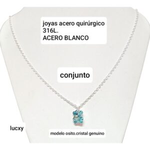 Conjunto LucXY. Cadena con dije cristal osito.