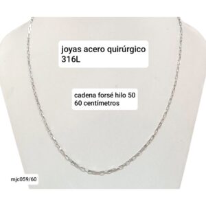 Cadena MJC. Forcé x 60cm.